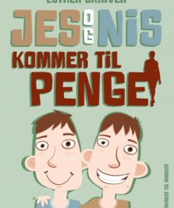 Jes og Nis kommer til penge (E-bog)
