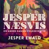 Jesper Næsvis og andre danske folkeeventyr (E-bog)