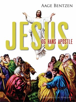 Jesus og hans apostle (E-bog)