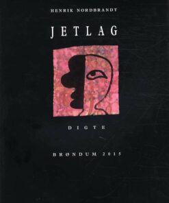 Jetlag - Digte - Henrik Nordbrandt - Bog