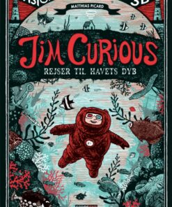 Jim Curious rejser til havets dyb (Bog)