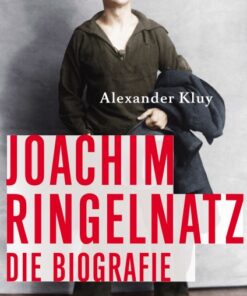 Joachim Ringelnatz - Die Biografie (E-bog)