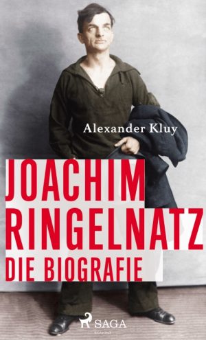 Joachim Ringelnatz - Die Biografie (E-bog)