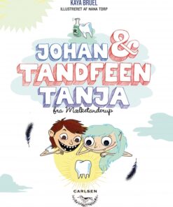 Johan og Tandfeen Tanja (E-bog)