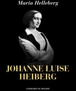 Johanne Luise Heiberg (E-bog)