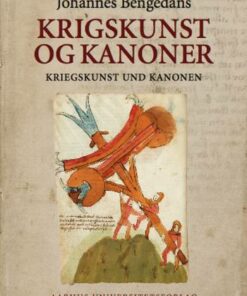 Johannes Bengedans bøssemester- og krigsbog om krigskunst og kanoner (Bog)