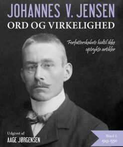Johannes V. Jensen - Aage Jørgensen - Bog