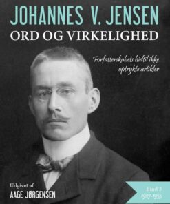 Johannes V. Jensen - Aage Jørgensen - Bog