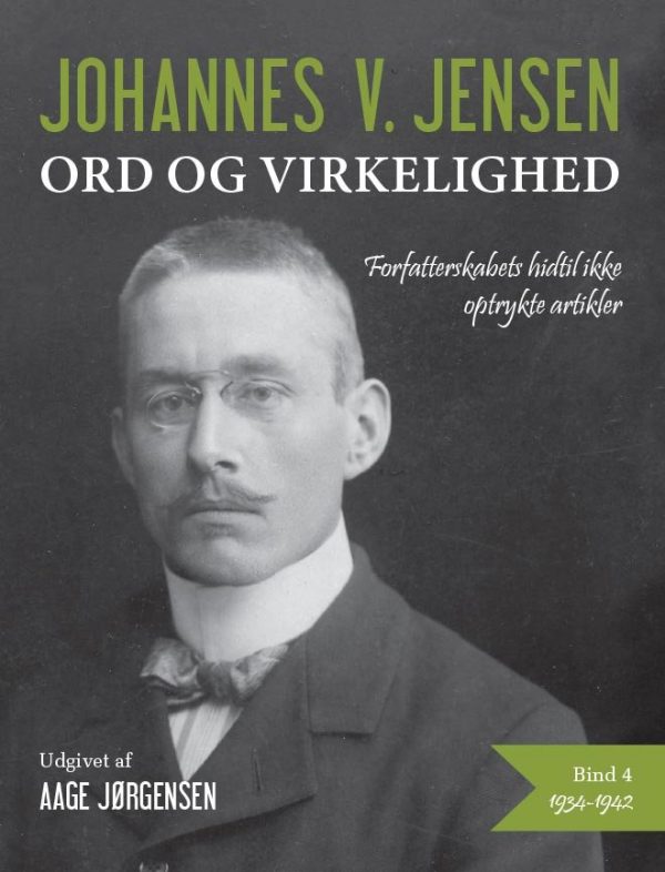 Johannes V. Jensen - Aage Jørgensen - Bog