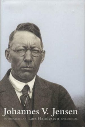 Johannes V. Jensen - Lars Handesten - Bog