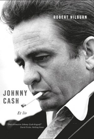 Johnny Cash - Robert Hilburn - Bog
