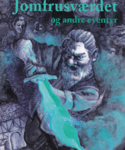 Jomfrusværdet og andre eventyr (E-bog)