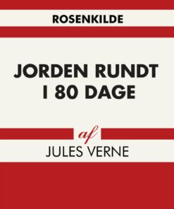 Jorden Rundt I 80 Dage - Jules Verne - Bog