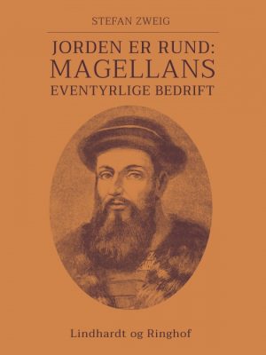Jorden er rund: Magellans eventyrlige bedrift (E-bog)