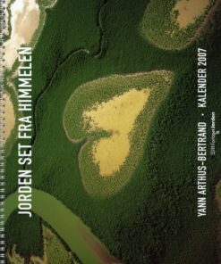 Jorden set fra Himmelen - kalender 2007 (Bog)