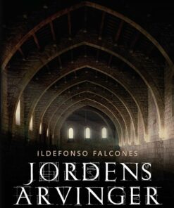 Jordens Arvinger - Ildefonso Falcones - Bog