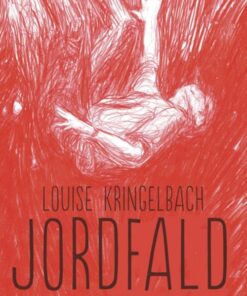 Jordfald - Louise Kringelbach - Bog