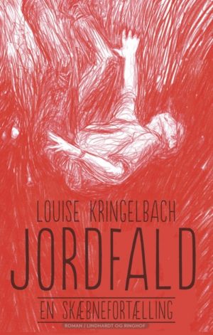 Jordfald - Louise Kringelbach - Bog