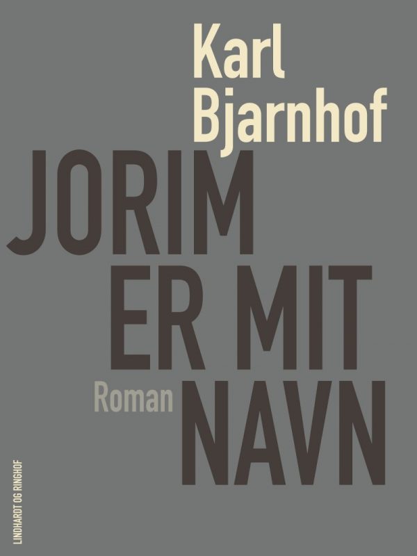 Jorim Er Mit Navn - Karl Bjarnhof - Bog