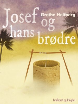 Josef og hans brødre (E-bog)