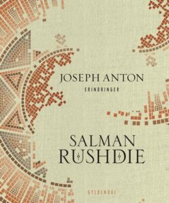 Joseph Anton - Salman Rushdie - Bog
