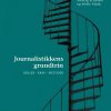 Journalistikkens Grundtrin - Solveig Schmidt - Bog