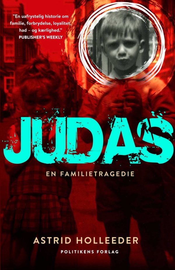 Judas - Astrid Holleeder - Bog