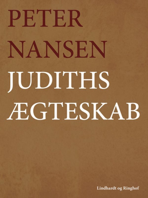 Judiths ægteskab - Peter Nansen - Bog