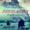 Jugoslavien (E-bog)