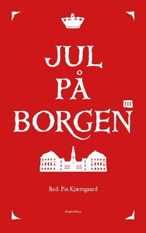 Jul På Borgen 3 - 2016 - Pia Kjærsgaard - Bog