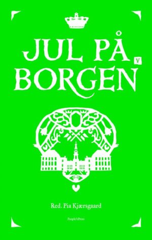 Jul På Borgen 5 - 2018 - Pia Kjærsgaard - Bog