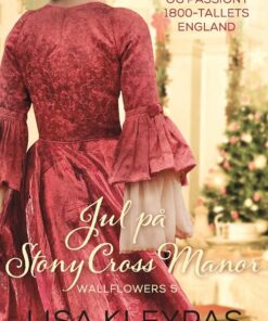 Jul På Stony Cross Manor - Lisa Kleypas - Bog