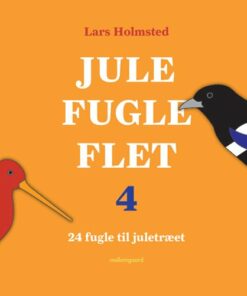 Jule Fugle Flet 4 - Lars Holmsted - Bog