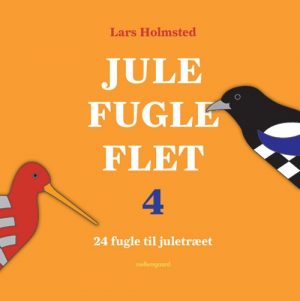 Jule Fugle Flet 4 - Lars Holmsted - Bog