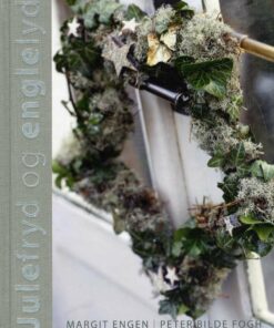 Julefryd Og Englelyd - Margit Engen - Bog