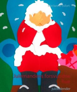 Julemandens Forsvundne Hue - Marianne Ilsfort - Bog