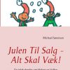 Julen Til Salg - Alt Skal Væk! (Bog)