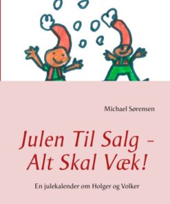 Julen Til Salg - Alt Skal Væk! (Bog)