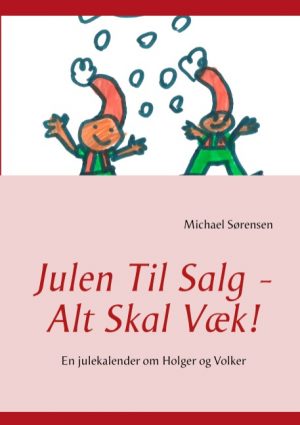 Julen Til Salg - Alt Skal Væk! (Bog)