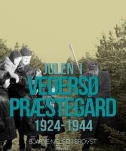 Julen i Vedersø Præstegård 1924-1944 (Bog)