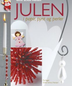 Julen i papir, pynt og perler (E-bog)