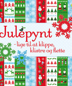 Julepynt - lige til at klippe, klistre og flette (Bog)