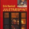 Juletræspynt - Erik Rønholt - Bog