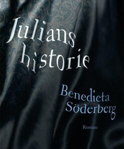 Julians Historie - Benedicta Söderberg - Bog