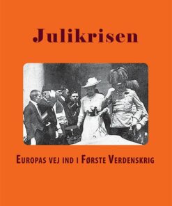 Julikrisen - Annika Mombauer - Bog