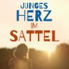 Junges Herz im Sattel (E-bog)