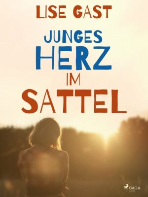 Junges Herz im Sattel (E-bog)