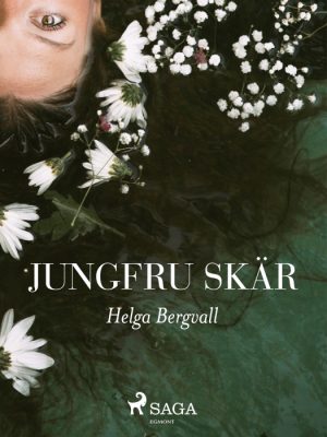 Jungfru Skär (E-bog)