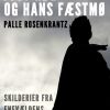 Just Høg og hans fæstmø (E-bog)