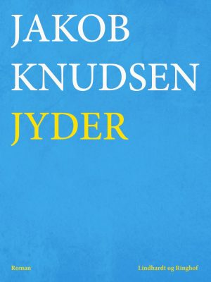 Jyder - Jakob Knudsen - Bog